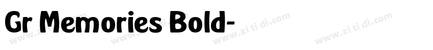 Gr Memories Bold字体转换